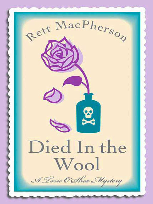 Title details for Died in the Wool by Rett MacPherson - Wait list